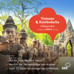 Vietnam & Kambodscha